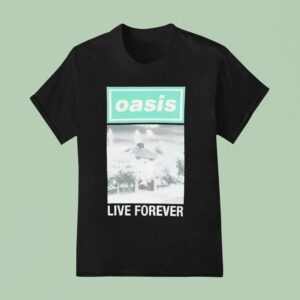 Oasis Live Forever T Shirt