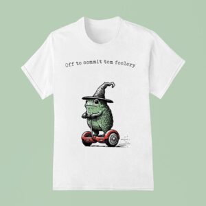Off To Commit Tomfoolery Frog T Shirt
