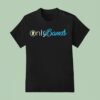 Only Bands Parody T Shirt