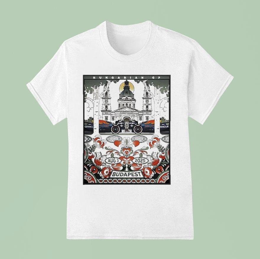 Oracle Red Bull Racing Hungarian Grand Prix F Round On August At The Hungaroring In Budapes T Shirt