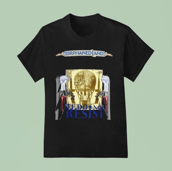 Orphaned Land We Do Not Resist Brain T Shirt