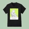 Otter Let Steve Shenan Once And Steve Will Shenanigan T Shirt