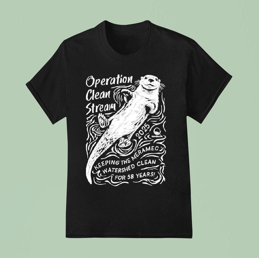 Otter Operation Clean Stream Keeping The Meramec Watershed Clean For Years T Shirt