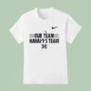 Our Team Hawai I S Team Logo T Shirt
