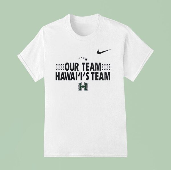 Our Team Hawai I S Team Logo T Shirt