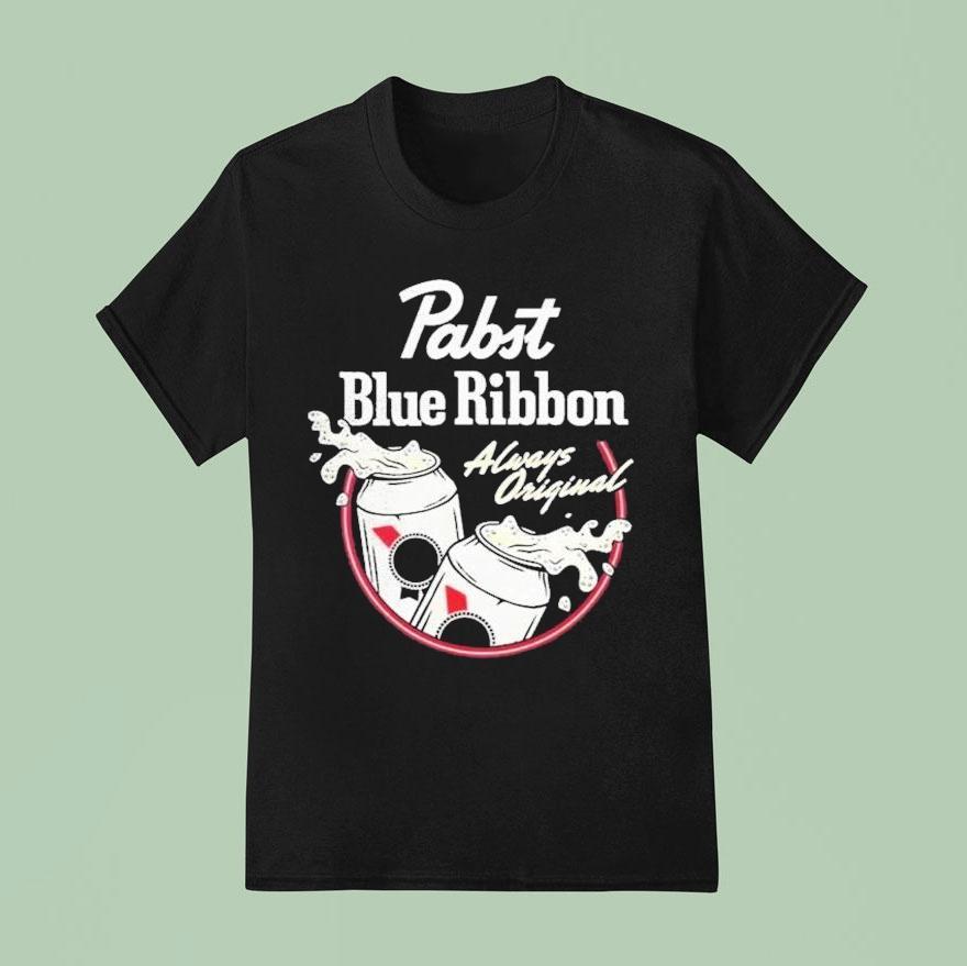 Pabst Blue Ribbon Always Beers T Shirt