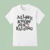 Paramore All We Know Is Falling T Shirt