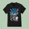 Pet Needs Party Popper T Shirt