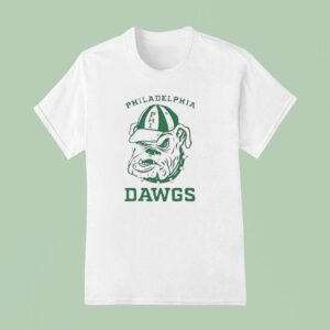 Philadelphia Dawgs Philadelphia Eagles Georgia Bulldogs T Shirt