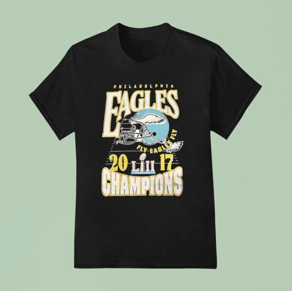 Philadelphia Eagles Fly Eagles Fly Super Bowl Lii Champions T Shirt