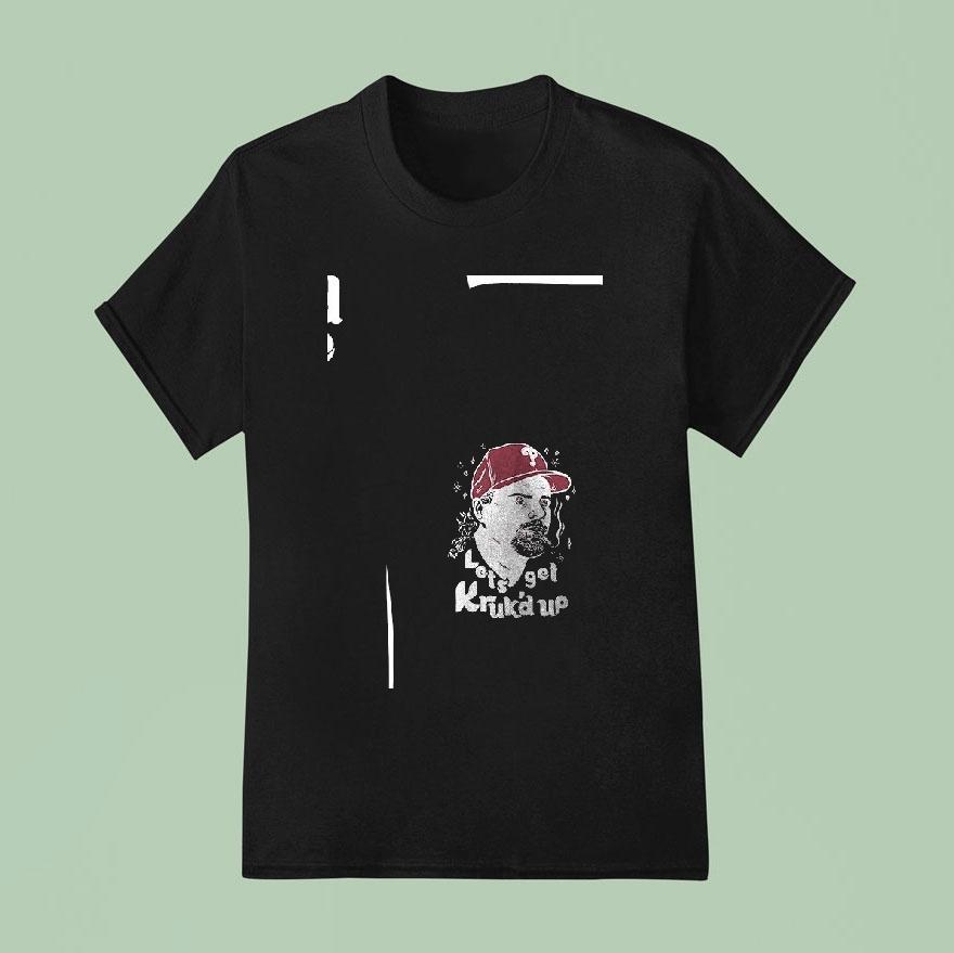 Philadelphia Phillies John Kruk Let S Get Kruk D Up Caricature T Shirt