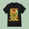 Philadelphia Phillies We Re Dead Caution We Re All Dead T Shirt