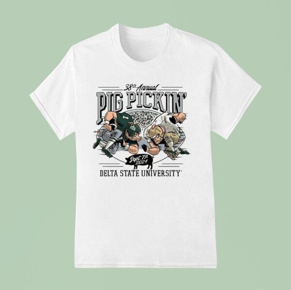 Pig Pickin Th Annual Delta State University Sept Th T Shirt