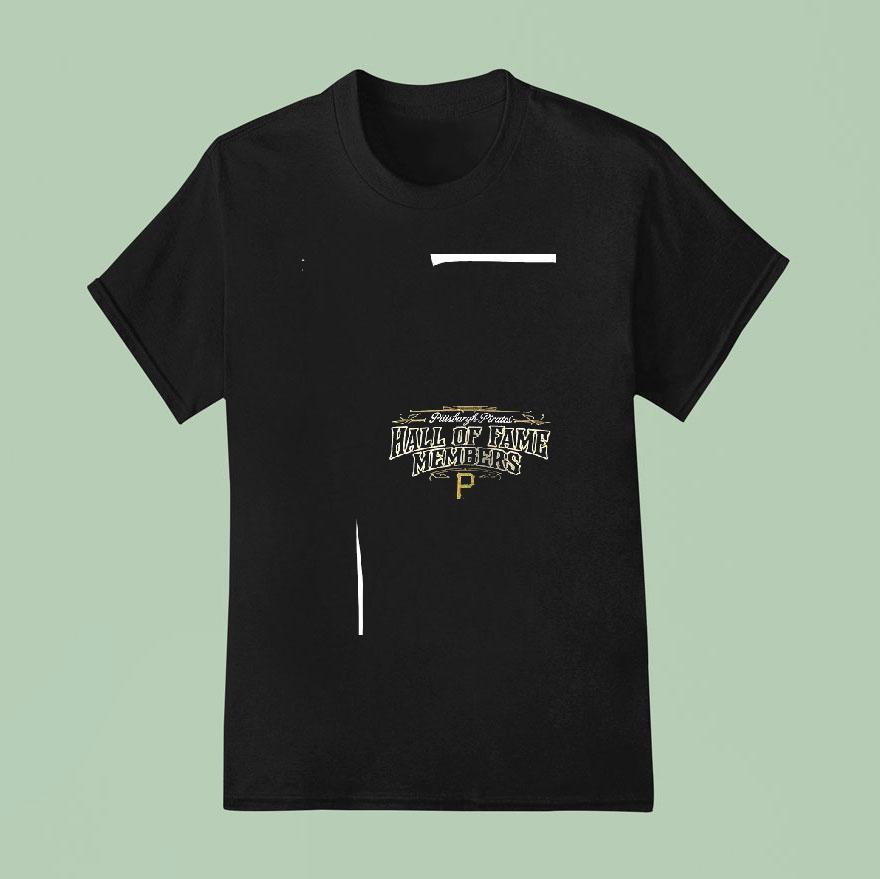 Pittsburgh Pirates Hall Of Fame Members Roster T Shirt