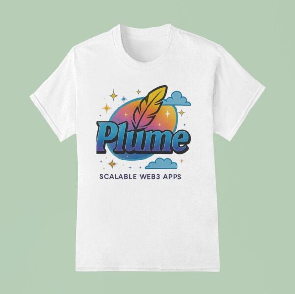 Plume Scalable Web Apps T Shirt