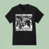 Police Everywhere Justice Nowhere Anti Fascis T Shirt