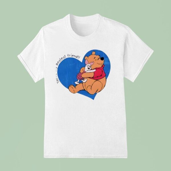 Pooh And Piglet Aaron Judge You Re My Bestest Friend T Shirt