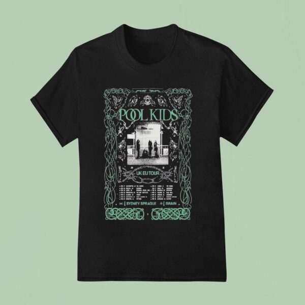 Pool Kids Uk Europe Tour Dates T Shirt