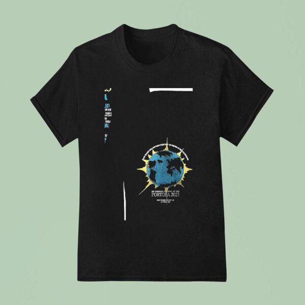Portola Again For Another Perfect Weekend Earth T Shirt