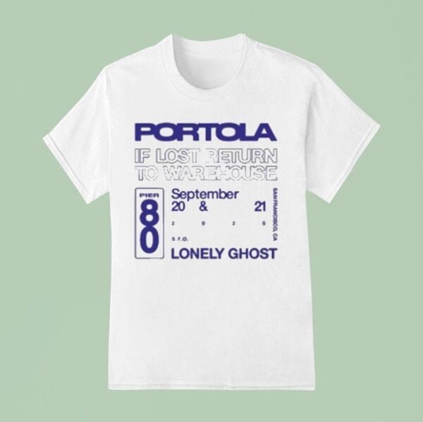 Portola X Lonely Ghost If Lost Return To Warehouse T Shirt