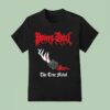 Power From Hell The True Metal T Shirt