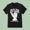 Pray For My Opps Each One Teach One Angel T Shirt