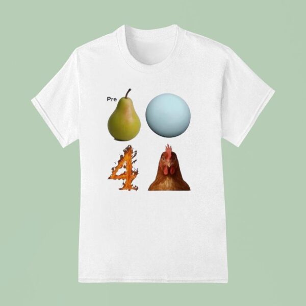 Prepare For Chicken T Shirt