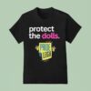 Protect The Dolls Pride Leigh T Shirt
