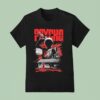 Psycho We All Go A Little Mad Sometimes Bates Motel T Shirt