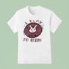 Rabbit I Play To Win Pixel T Shirt
