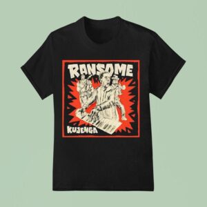 Ransome Of Kujenga T Shirt