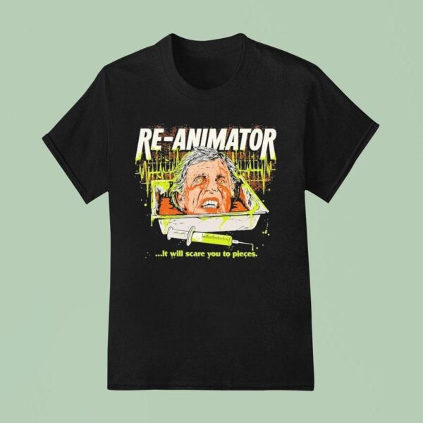 Re Animator It Will Scare You To Pieces Sideshow T Shirt
