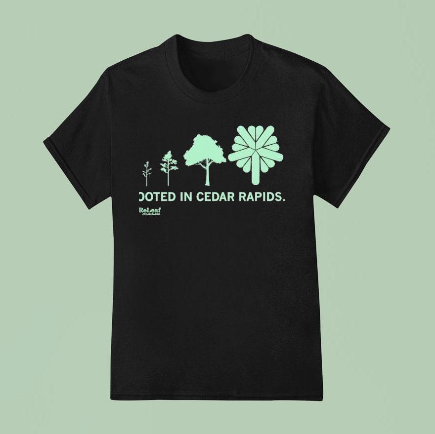Refleaf Rooted In Cedar Rapids T Shirt