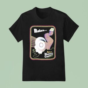 Relax You Re In Memory Country T Shirt