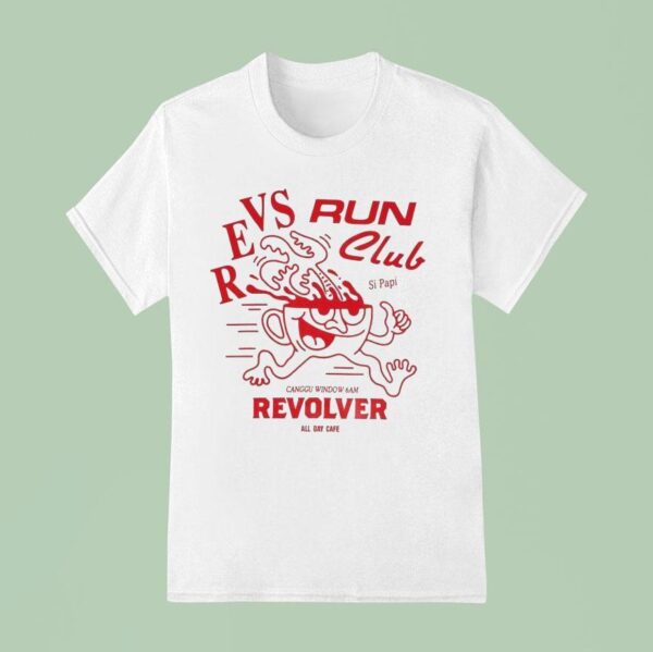 Revolver Run Club T Shirt