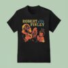 Robert Finley Hallelujah Don T Let The Devil Fool Ya T Shirt