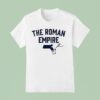 Roman Anthony State Of The Roman Empire T Shirt