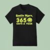 Roman Atwood Smile More Days A Year T Shirt