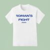 Roman S Fight T Shirt