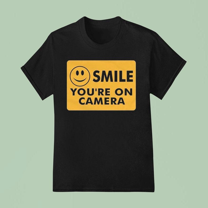 Ross Creations Smile You Re On Camera T Shirt