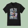 Run The Damn Ball Football Team T Shirt