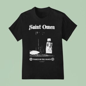 Saint Omen Taken By The Black T Shirt