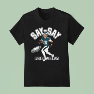 Saquon Barkley Say Say Fly Eagles Fly Philadelphia Eagles Philly T Shirt