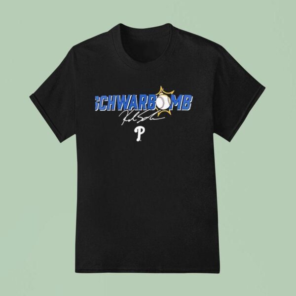 Schwarbomb Philadelphia Phillies Kyle Schwarber Signature T Shirt