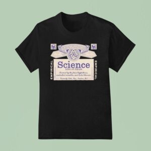 Science King Of Fields Brewed By The Finest Hypotheses Controlled Variables And Tested Theories T Shirt