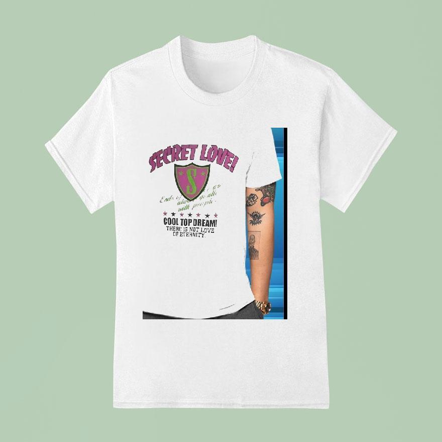 Secret Love Ends Of We Are Always Gentle With People Cool Top Dream S Logo T Shirt