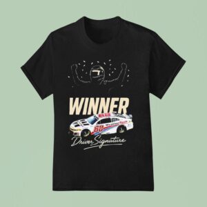 Shane Van Gisbergen Watkins Glen Winner Driver Signature T Shirt