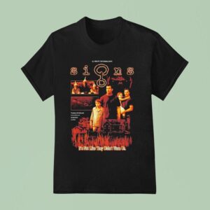 Signs M Night Shyamalan S It S Not Like They Didn T Warn Us Circles T Shirt