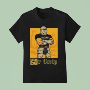 Sir Curity Security T Shirt