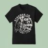 Skeleton Strange Co Get It In T Shirt